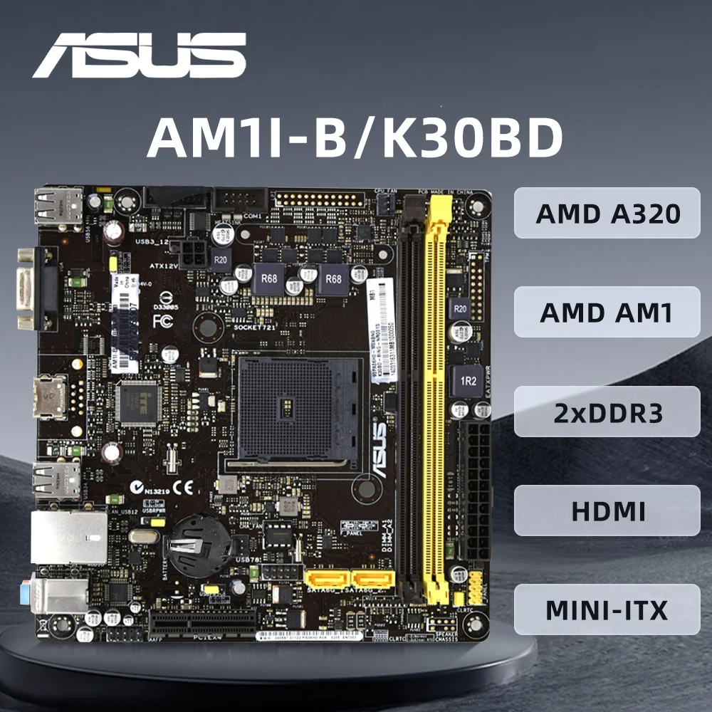 

ASUS AM1I-B/K30BD DP Mini ITX Материнская плата с картой процессора DDR3 AMD A320 PCI-E 3.0 SATA2 USB2.0 17*17CM Офис