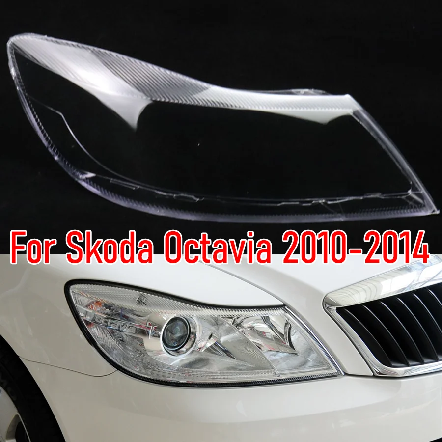 1Pc Headlight Shell Lamp Shade Car Transparent Lens Cover Front Headlamp Cover For Skoda Octavia 2010 2011 2012 2013 2014