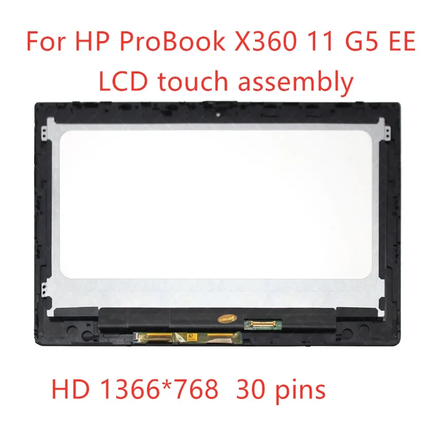 

11.6-inches for HP ProBook x360 11 G5 EE G6 G7 HD WXGA 1366x768 LCD Display Touch Screen Digitizer LAPTOP Replacement Assembly