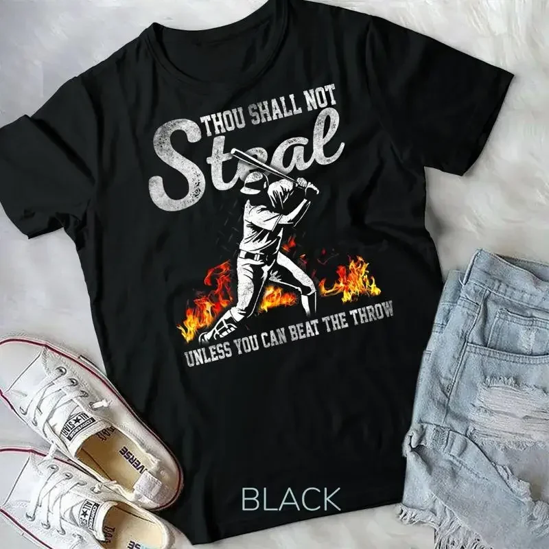 Thou Shall Not Steal Unless You Can Beat The Throw Baseball Unisex T shirt