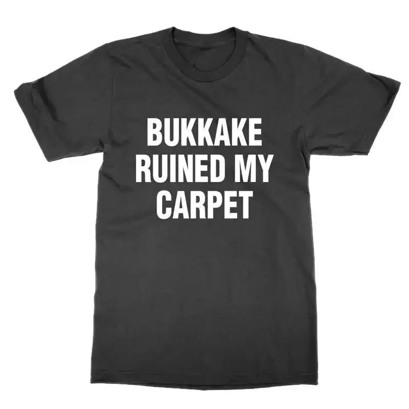 Camiseta con la frase 'Bukkake A Ruiné Mon', un regalo divertido y original.
