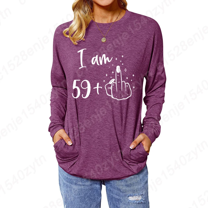 Birthday Gift Blouses I Am 59+1 Print Sweatshirts For Women Retro Birthday Casual Tops Long Sleeve Shirt Round Neck Pullover Top