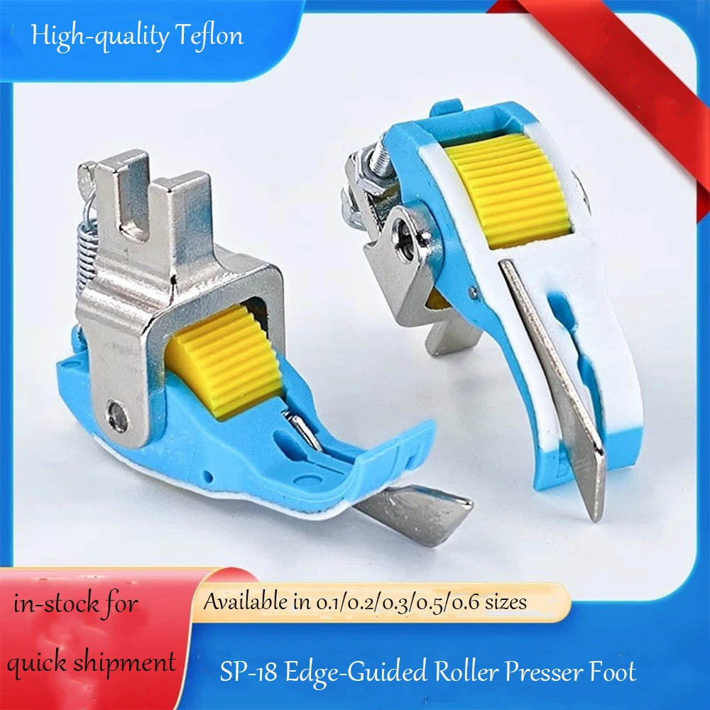 SP-18 Edge-Stopping Roller Nähfuß Teflon Metall für industrielle Computer-Flachbett-Nähmaschinen