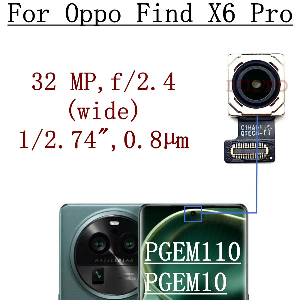 Original Front Rear Camera For OPPO Find X6 Pro PGEM110, PGEM10 Telephoto Wide Back Main Camera Module Flex Cable