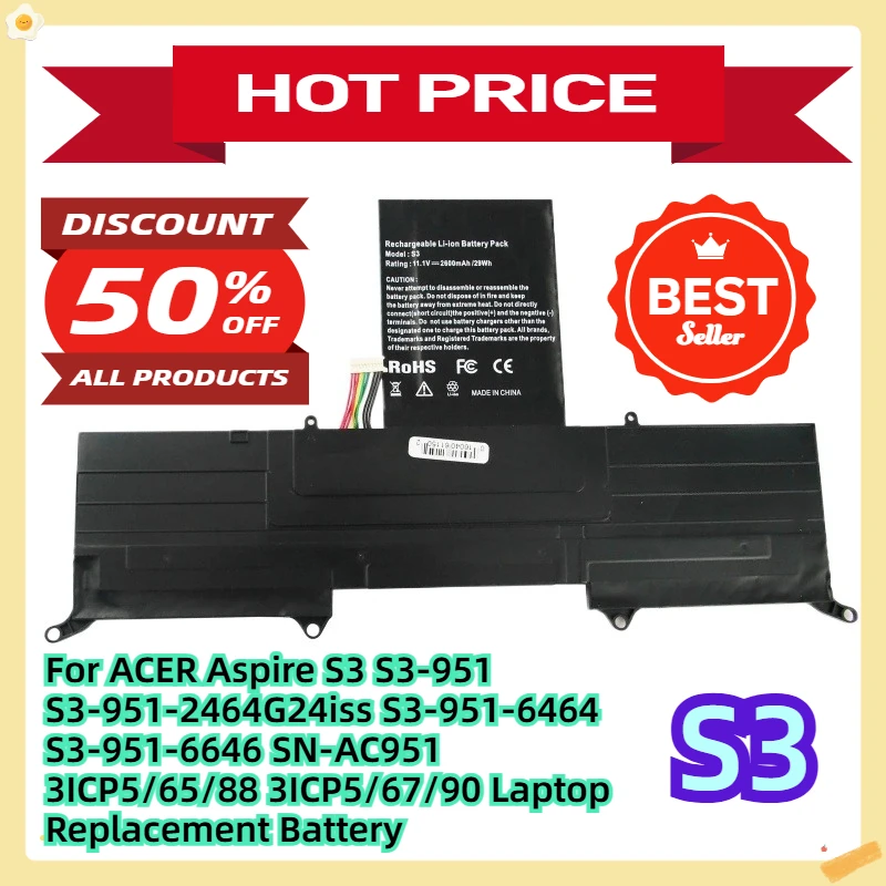 

For ACER Aspire S3 S3-951 S3-951-2464G24iss S3-951-6464 S3-951-6646 SN-AC951 3ICP5/65/88 3ICP5/67/90 Laptop Replacement Battery