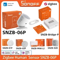 SONOFF SNZB 06P Zigbee Human Presence Sensor SONOFF Bridge Pro SNZB-06P SNZB-03P SNZB-04P SNZB-02D Sonoff Switch SNZB-02P