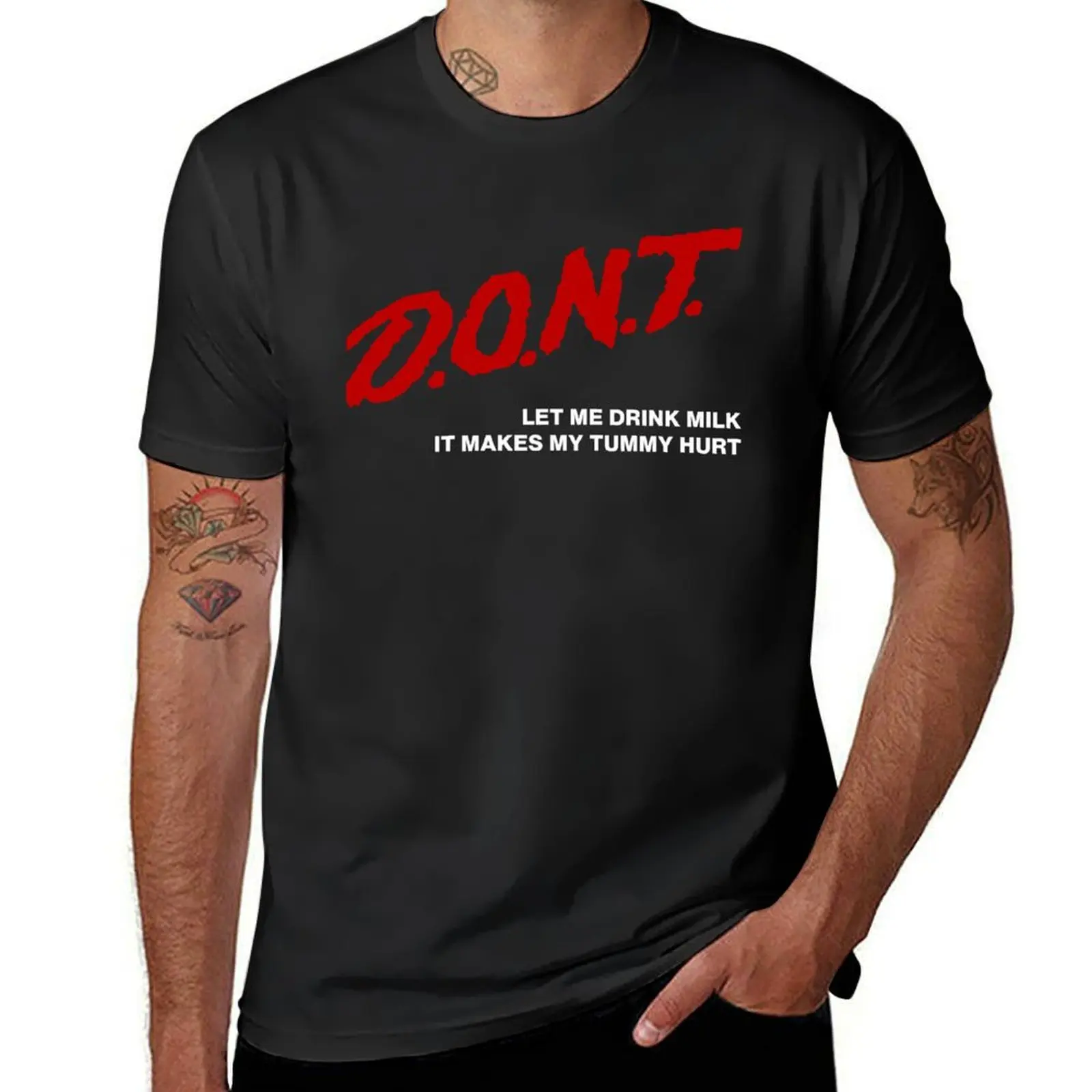 

Don't Let Me Drink Milk It Makes My Tummy Hurt T-Shirt new edition kawaii clothes mens champion t shirts