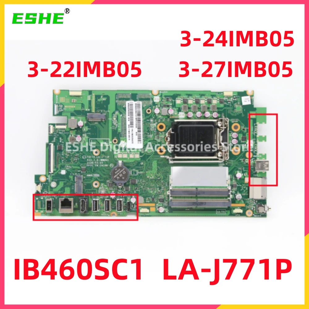 For Lenovo IdeaCentre 3-22IMB05 3-24IMB05 3-27IMB05 Laptop Motherboard 5B20U54070 5B20U54071 R625 2G GPU IB460SC1 LA-J771P MB