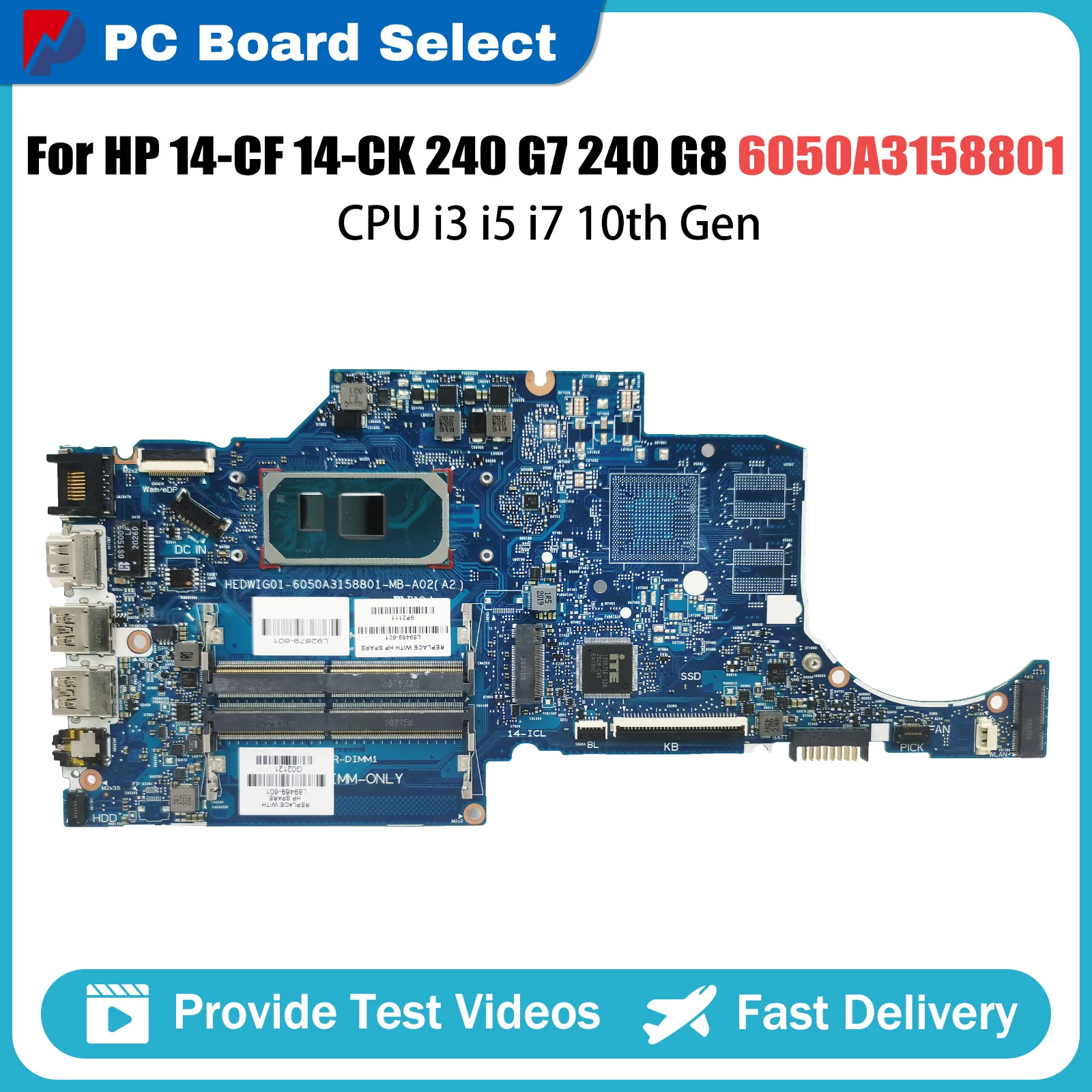 Notebook Mainboard For HP 14-CF 14-CK 240 G7 240 G8 L89469-601 L89470-601 Laptop Motherboard CPU I3 I5 I7 10th Gen 6050A3158801