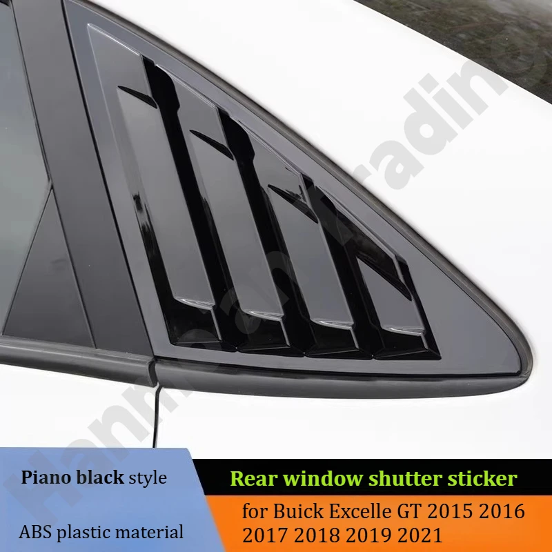 for Buick Excelle GT 2015~2021 Rear window louver stickers/rear triangular glass window trims/modification accessories