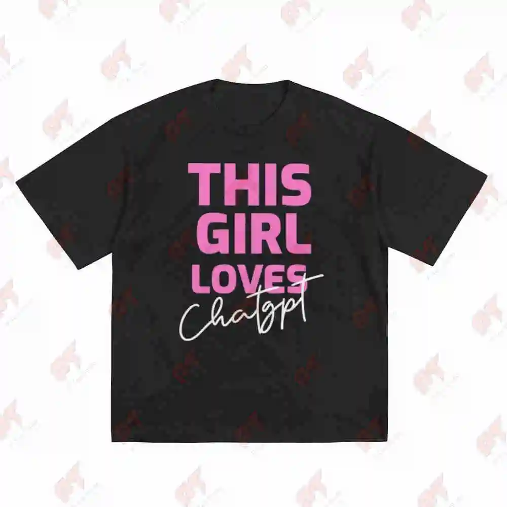 This Girl Loves Chat GPT Open AI 4 Short Sleeve Tee 100% Cotton T-Shirt