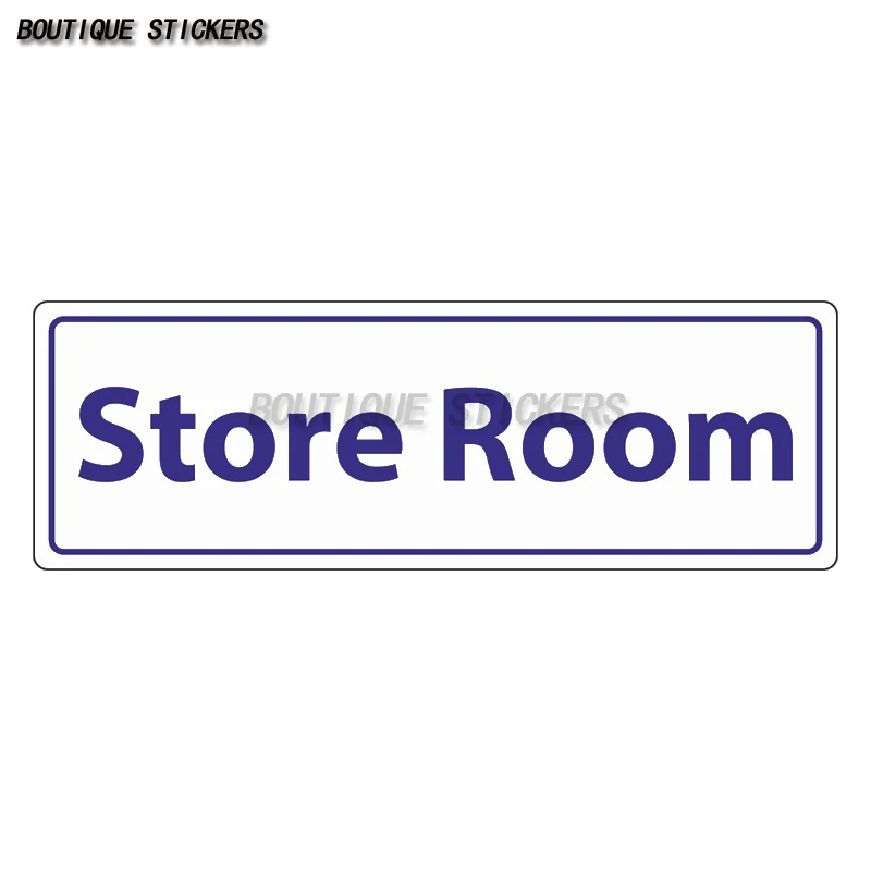

Store Room Door Sign Warning & Safety Signs Waterproof PVC sticker