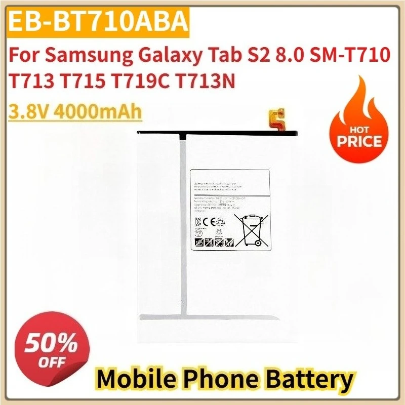 

New EB-BT710ABA 3.8V 4000mAh Replacement Mobile Phone Battery for Samsung Galaxy Tab S2 8.0 SM-T710 T713 T715 T719C T713N