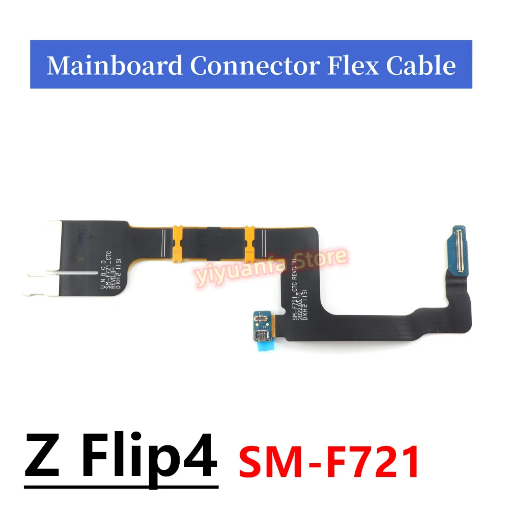 For Samsung Galaxy Z Flip Flip3 Flip4 5 F700 F707 SM-F711 F721 Mainboard Connector Flex Cable LCD Display Connector Flex Cable