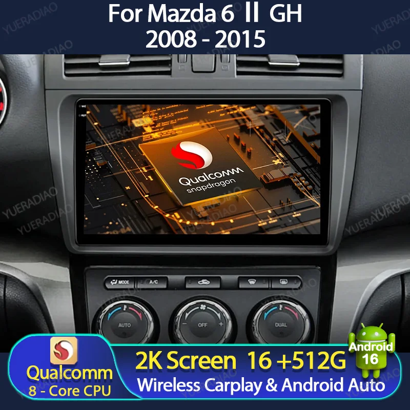 Android 16 Car Radio For Mazda 6 II GH 2007 - 2012 Wireless Carplay Auto Multimedia Stereo Video Player NAVI GPS 4G LTE 5G WIFI