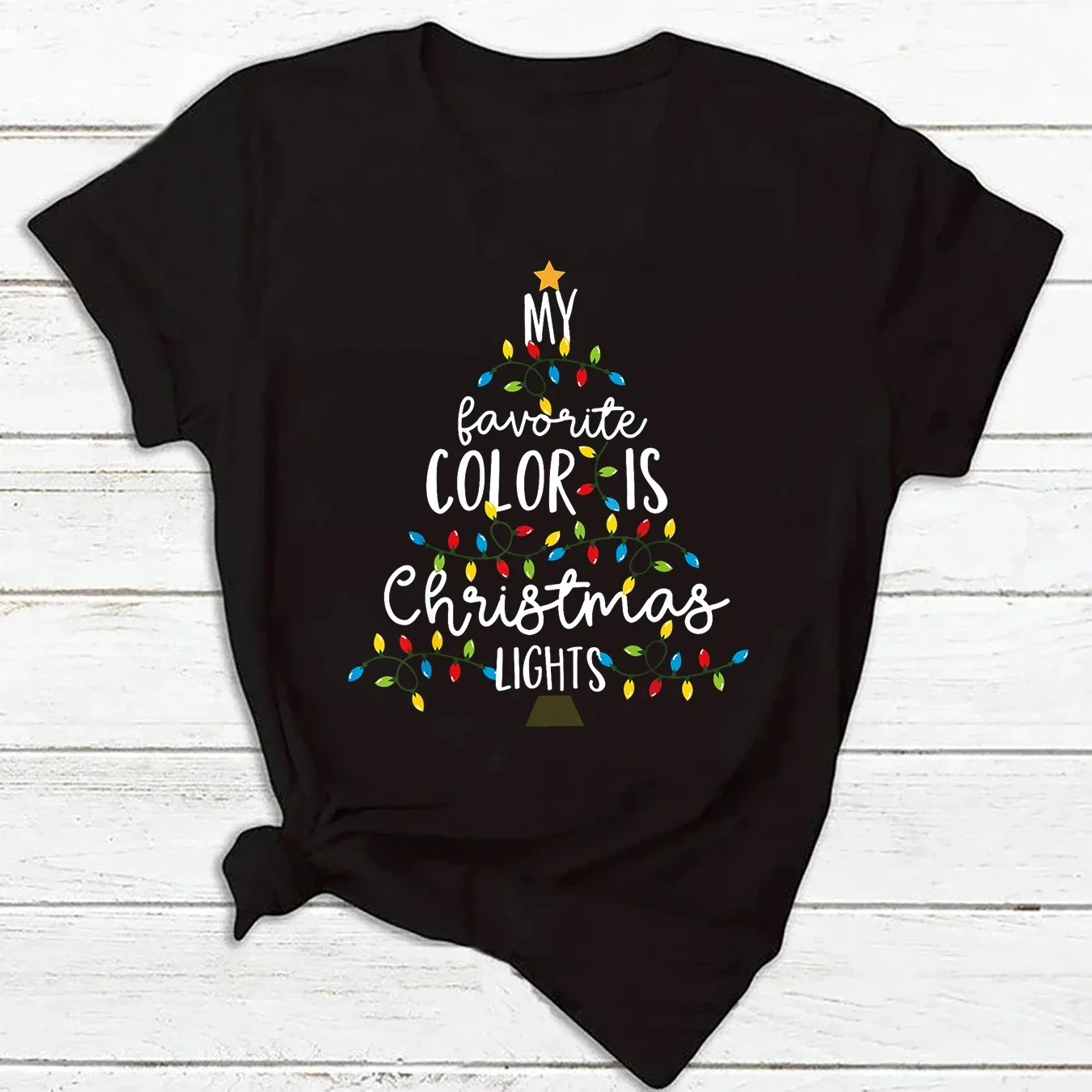 

My Favorite Color Is Christmas Lights Print Fun Short Sleeve Casual T Shirt Fashion Women's Pattern T-Shirt Femminile Tee Tops