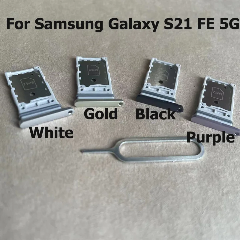 New For Samsung Galaxy S21 FE 5G Sim Card Tray Slot Holder Socket Adapter Connector Repair Parts