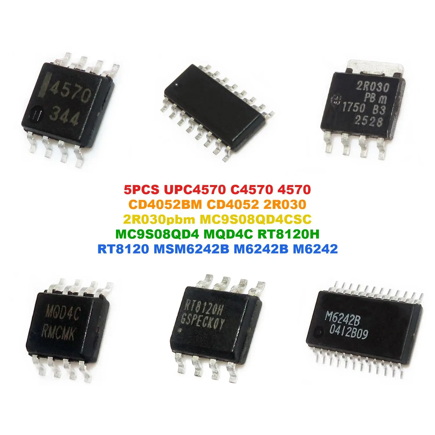 UPC4570 C4570 4570 CD4052BM CD4052 2R030 2R030pbm MC9S08QD4CSC MC9S08QD4 MQD4C RT8120H RT8120 MSM6242B M6242B M6242
