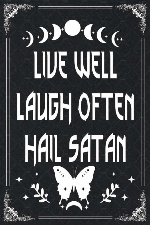 Cusde Goth Room Decor Metal Tin Sign Live Well Laugh Often Hail Satan Poster Gothic Decor Plaque Inspirational Funny Satanic Dec