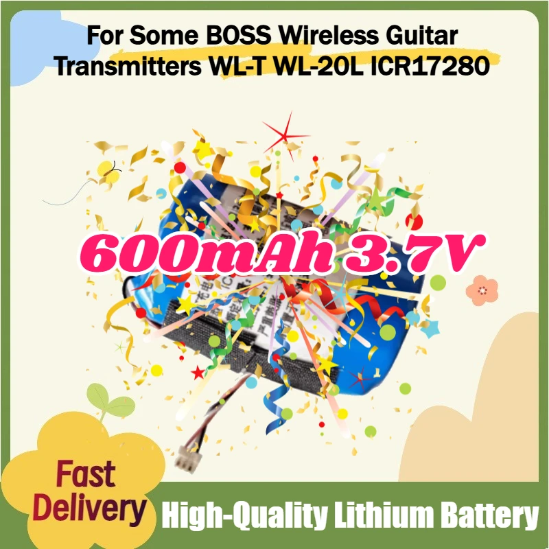 

High-Capacity Battery 600mAh 3.7V for Some BOSS Wireless Guitar Transmitters WL-T WL-20L ICR17280 3-wire Plug Battery