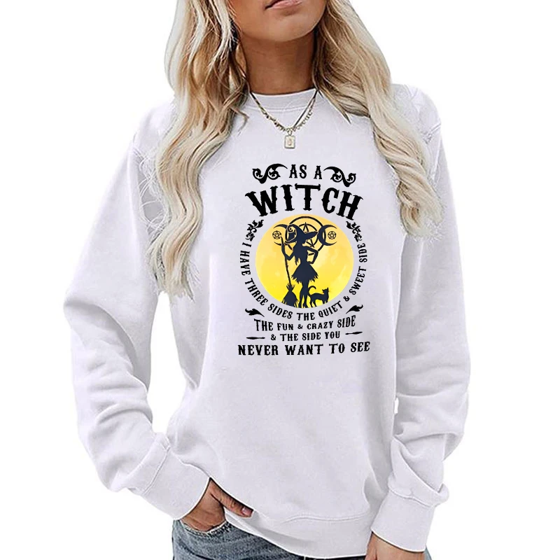 (A+Quality)new As A Witch Never Want To See Pullover Sweatshirt Autumn Winter Fashion Long Sleeve Tops Women sportswear pullover