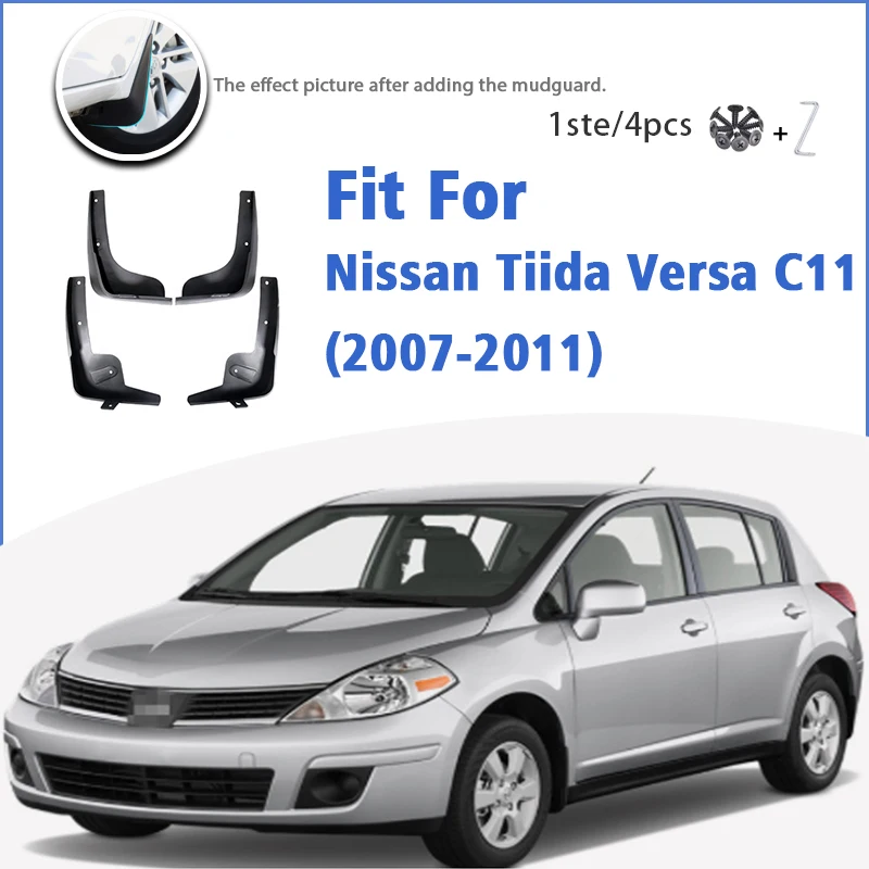 

Mud Flaps For Nissan Tiida Versa Latio C11 2007 2008 2009 2010 2011 4PCS Mudflaps Mudguards Car Accessories Splash Guard Fender