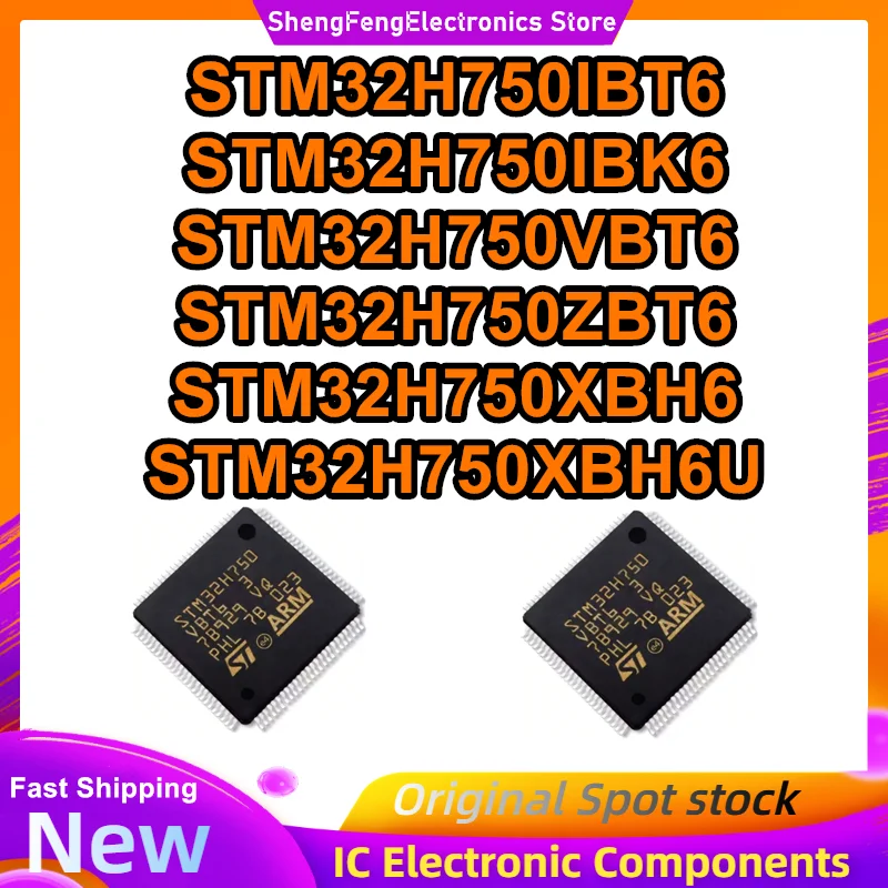 

STM32H750IBT6 STM32H750IBK6 STM32H750VBT6 STM32H750ZBT6 STM32H750XBH6 STM32H750XBH6U Микросхема IC 100% новая, оригинальная, в наличии