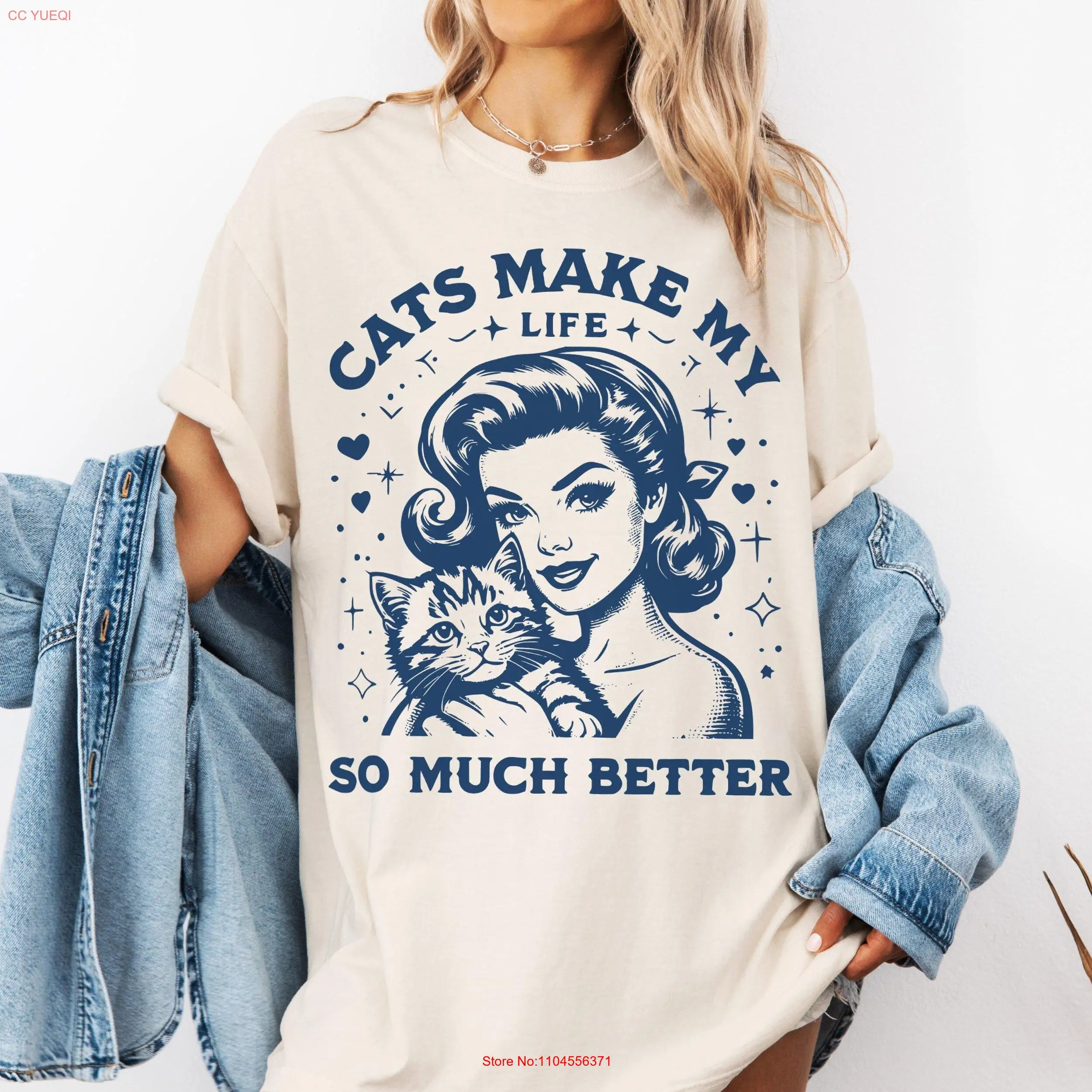 

Funny Cats Make My Life Better T Shirt Retro Kitten Lover Comfort Colors long or short sleeves