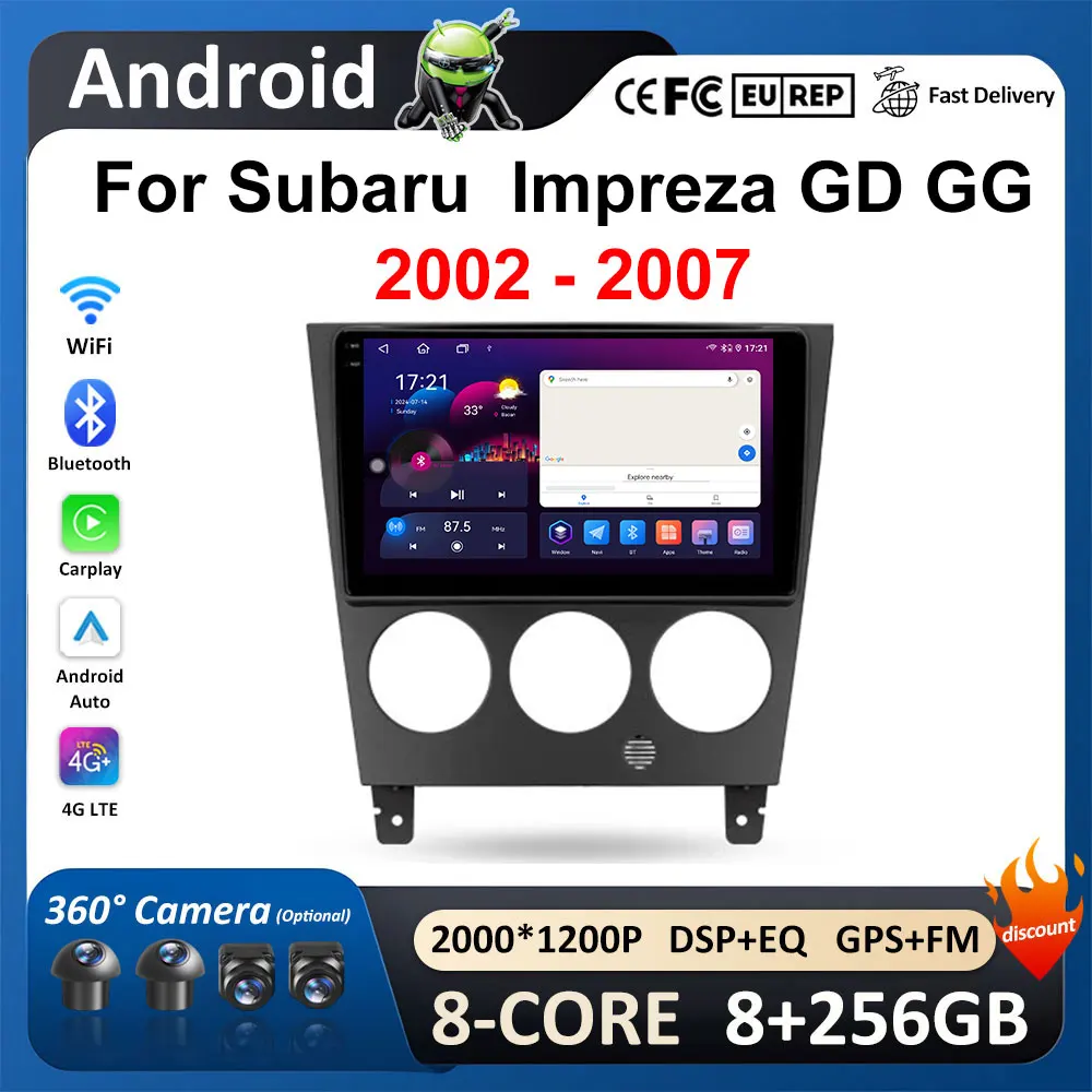 

2.5D экран для Subaru Impreza GD GG 2002 - 2007 Android Авто CarPlay Автомагнитола мультимедийный видеоплеер навигация GPS WiFi 4G