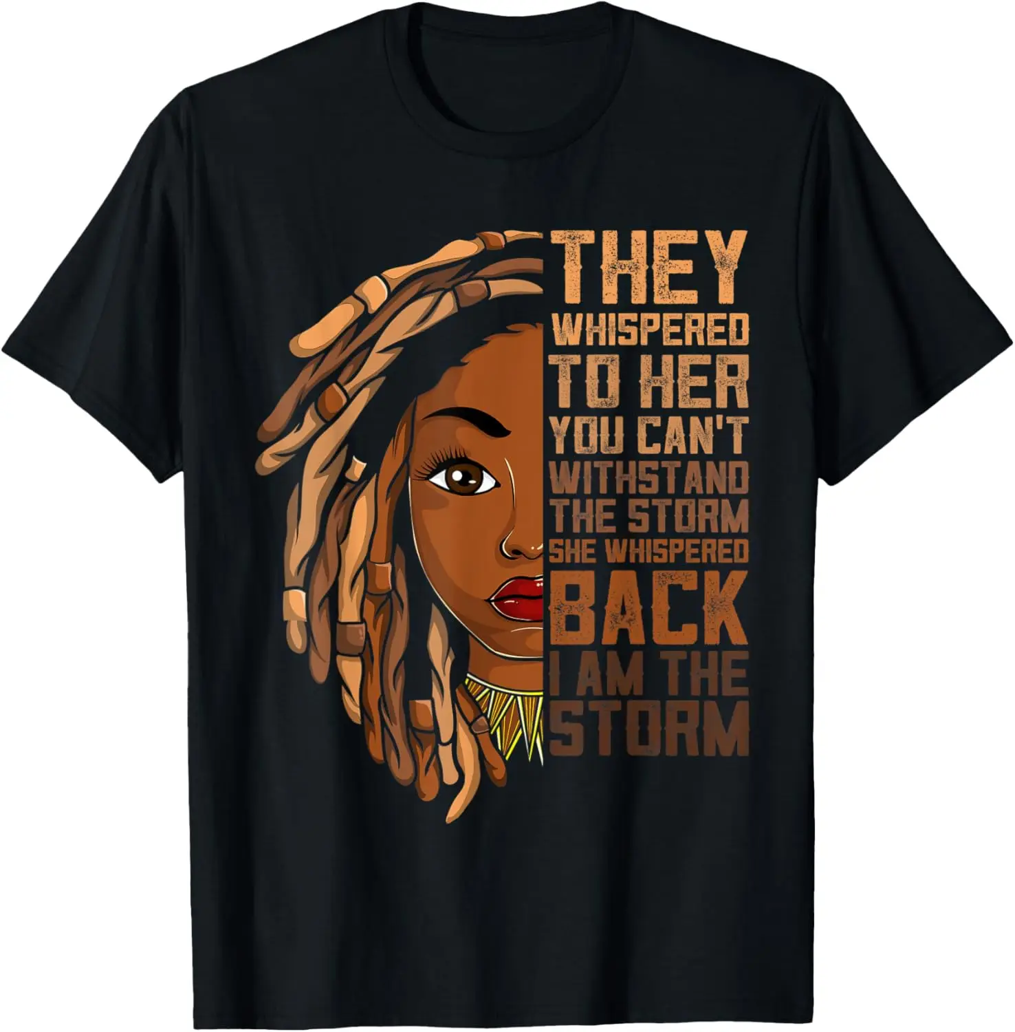 I am The  Black Women Girl Apparel, African Melanin Loc T-Shirt