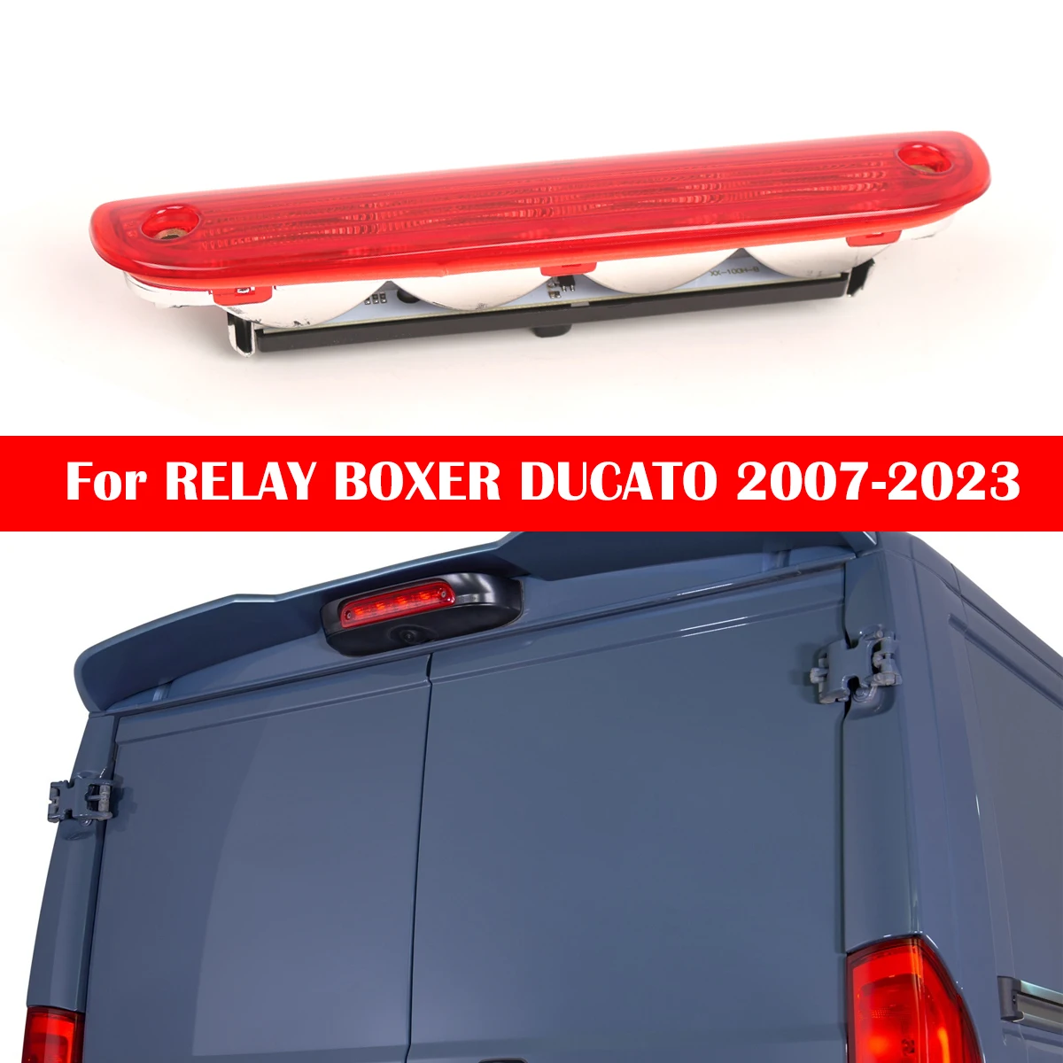 For PEUGEOT BOXER For CITROEN RELAY For FIAT DUCATO 2007-2023 6351Z3 1340670080 Car Red Lens Rear Spoiler Higher Brake Stop Lamp