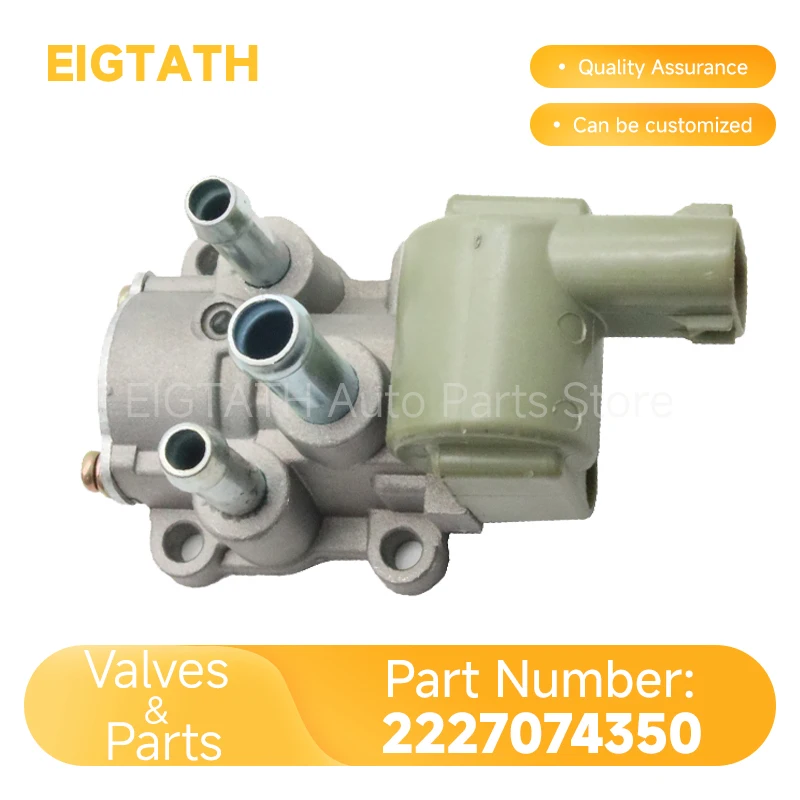 

22270-74350 Idle Air Control IAC Valve For Toyota Camry Celica RAV4 Tercel Wholesale Wear Parts Car Accessories Tools 2227074350
