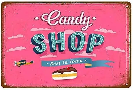 Vintage Metal Sign Candy Shop Retro Poster Plaque Tin Sign Wall Decor for Kitchen Bar Pub Farm House 12x8inch