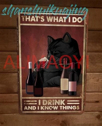 Fat Black Cat I Drink and Know Things 8x12 Metal Wall Sign Animal Poster