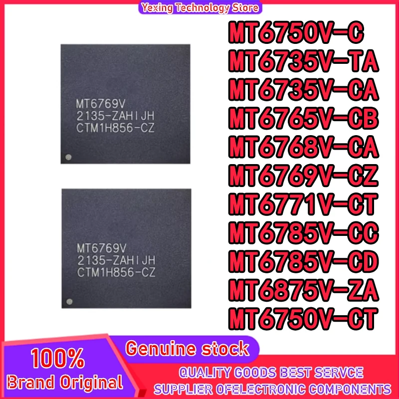 MT6750V-C MT6735V-TA MT6735V-CA MT6765V-CB MT6768V-CA MT6769V-CZ MT6771V-CT MT6785V-CC MT6785V-CD MT6875V-ZA MT6750V-CT in stock