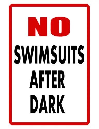 SWIMMING POOL SIGN NO SWIMSUITS DURABLE ALUMINUM NO RUST FULL COLOR SIGN D#116