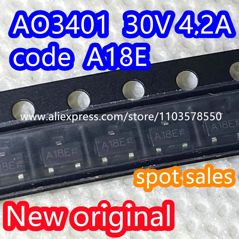 

(1000PCS) Brand new original AO3401 silk screen A18E field-effect transistor P-channel 30V 4.2A large volume SOT-23-3