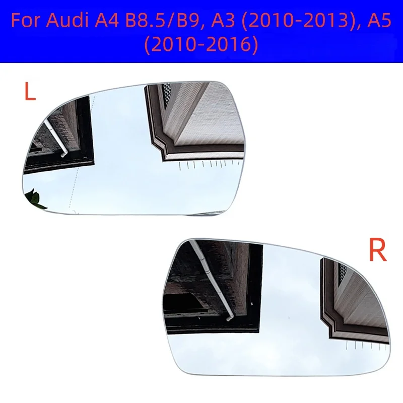 

For Audi A4 B8.5/B9, A3 (2010-2013), A5 (2010-2016) rearview mirror lens and rearview mirror