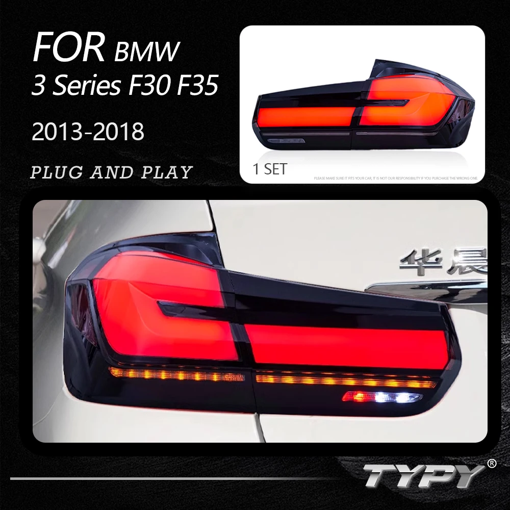 TYPY Tail Lamp For BMW F30 F35 LED Tail Light 2013-2018 320i 325i 330i Plug And Play Turn Signal Automotive Accessories