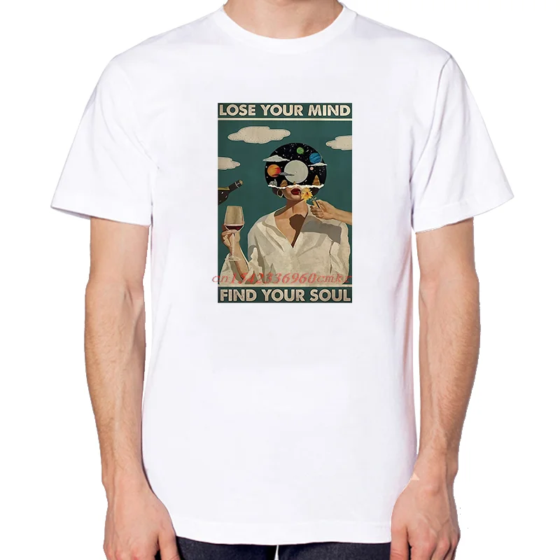 Lose Your Mind Find Your Soul Funny Graphic T Shirts Summer Cotton New Shirts And T-Shirts Unisex Breathable Print T Shirt