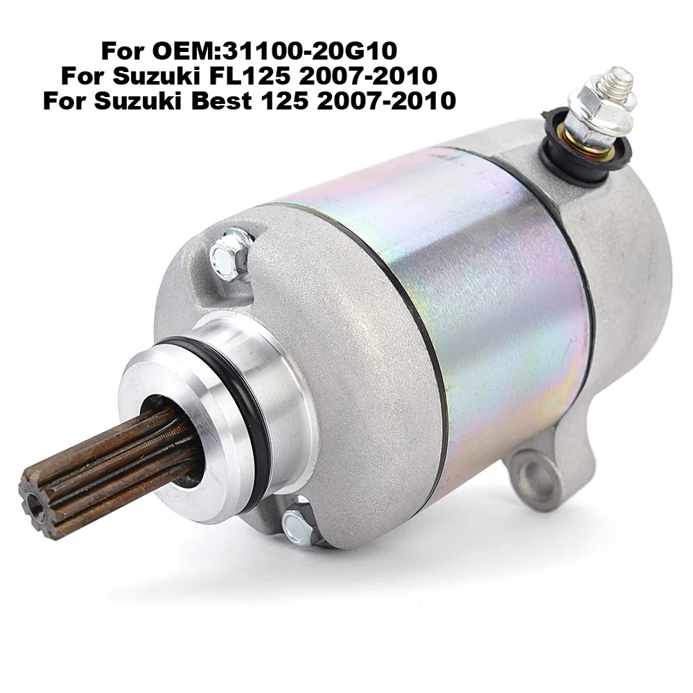 

Motorcycle Starter Motor For Suzuki FL125 Best 125 2007 2008 2009 2010 31100-20G10 Electric Engine Starters