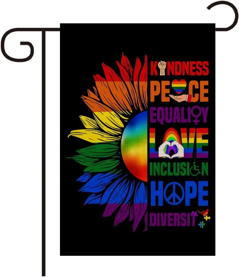 Sunflower Pride Flag Kindness Peace Equality Love Inclusion Hope Diversity Garden Flag 12x18 Vertical Double Sided Be Kind Yard