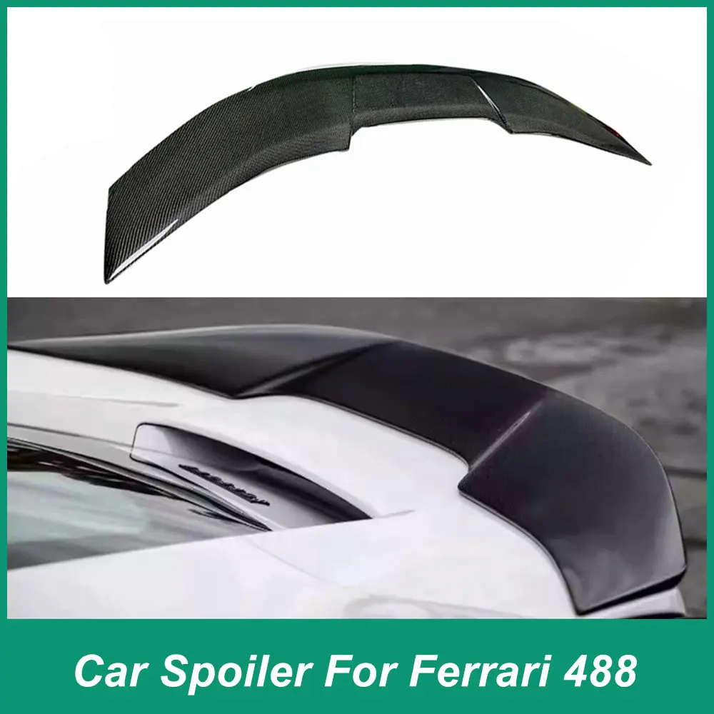 For Ferrari 488GTB Spider 2015-2019 Rear Luggage Lid Spoiler Wing Compression High Quality Carbon Fiber Material Car Accessories