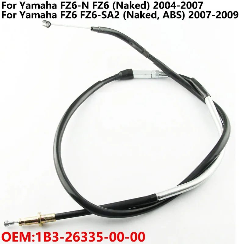 

Кабель управления сцеплением мотоцикла для Yamaha FZ6-N FZ6 (Naked) 2004-2007 FZ6-SA2 ABS 2007-2009 1B3-26335-00