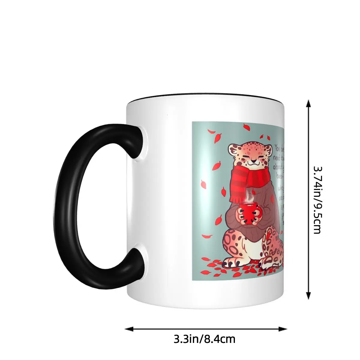 Who You Are Today Is Plenty Good Enough Cozy Snow Leopard Mug Ceramic Coffee Cups Tea Mugs Milk Cup Drinkware Gift for Woman Man