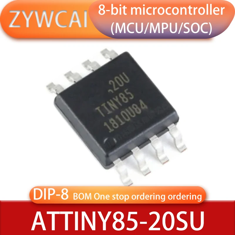 ATTINY85-20PU DIP8 ATTINY85-20SU SOP8 MCU MPU SOC with 2/4/8K Bytes In-System Programmable Flash Atmel 8-bit AVR Microcontroller