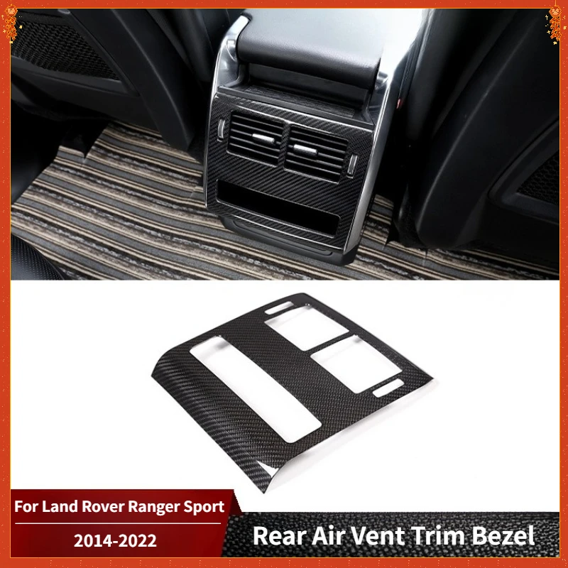 

For Land Rover Ranger Sport Real Dry Carbon Fiber 14-2022 Interior Rear Air Vent Trim Bezel Decoration Modification Accessories