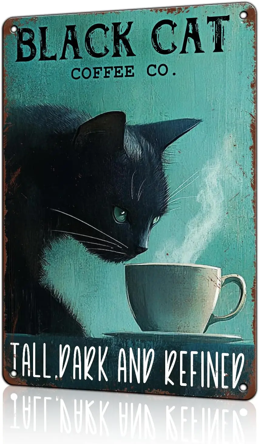 Black Cat Coffee Metal Tin Sign Co Tall Dark and Refined Retro for Bar Cafe Home Hotel Outdoor Wall Decorati