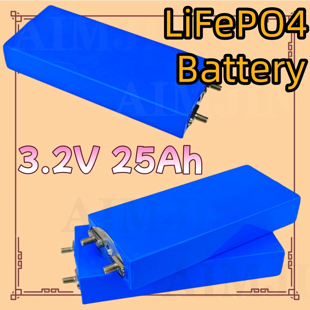 

3.2V LiFePO4 Battery Cell 25000mAh Lithium Iron Phosphate Deep Cycles for Diy 12V 24V 36V 48V Solar Energy UPS Power