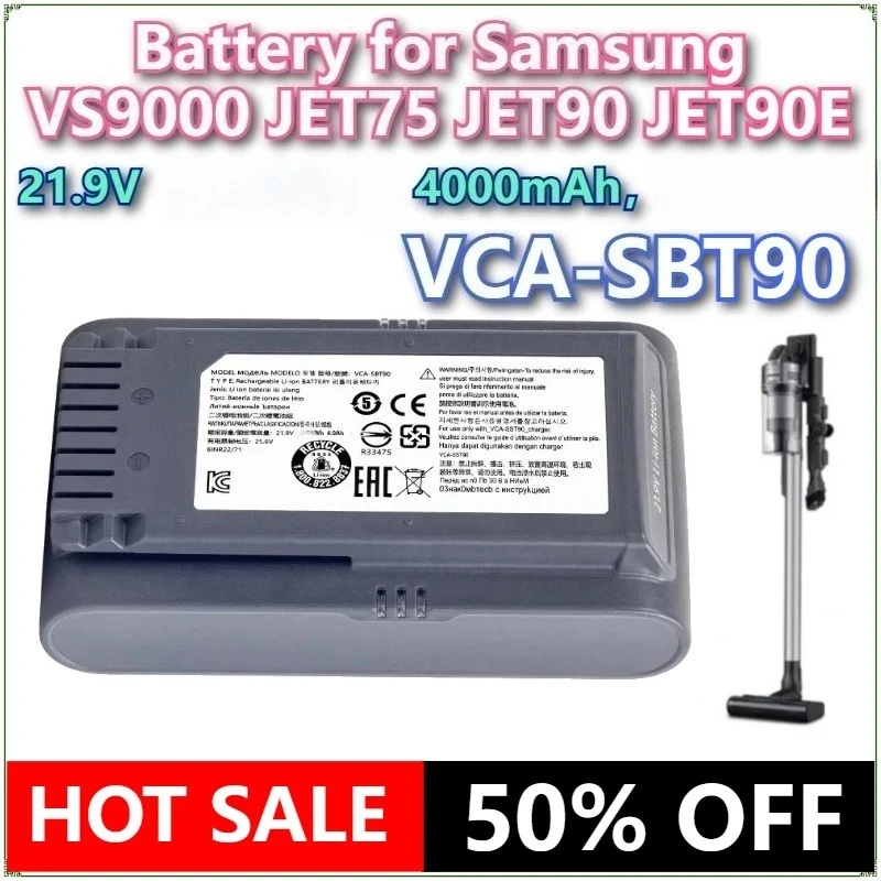 

21.9V 4000mAh VCA-SBT90 Battery for Samsung VS9000 JET75 JET90 JET90E Dust Collector Battery VS20R9074S2 VS20T7551P5 VS20R9078S2